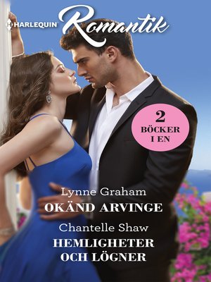 cover image of Okänd arvinge / Hemligheter och lögner